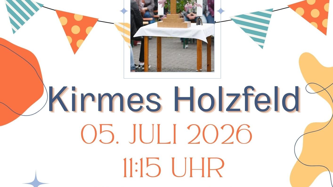 20260705-Ökumenischer GD Kirmes Holzfeld