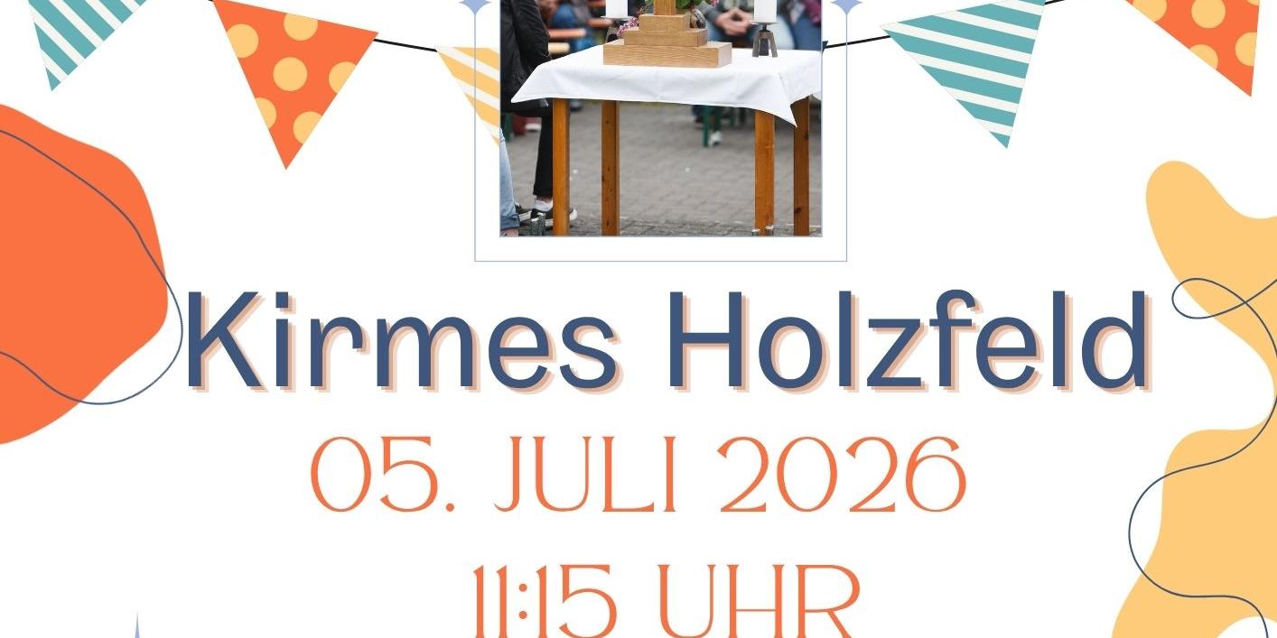 20260705-Ökumenischer GD Kirmes Holzfeld